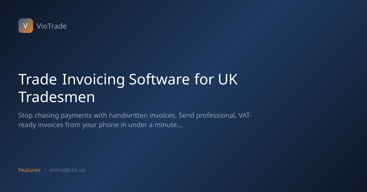 Trade Invoicing Software UK - VAT Ready | VioTrade